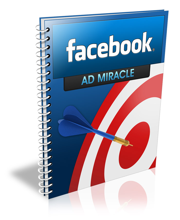 Facebook Ad Miracle